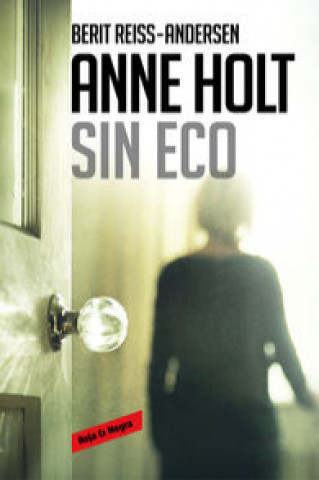Книга Hanne Wilhelmsen 6. Sin eco 