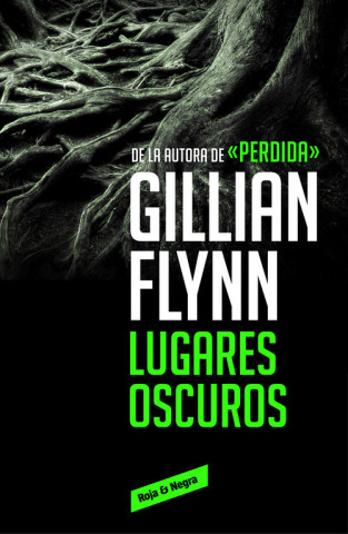 Książka Lugares oscuros Gillian Flynn