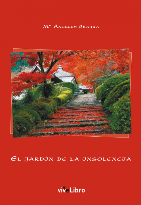 Carte EL jardín de la insolencia María Ángeles Ibarra Morón