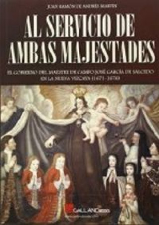 Kniha AL SERVICIO DE AMBAS MAJESTADES 