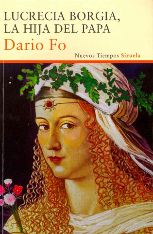 Книга Lucrecia Borgia, la hija del Papa DARIO FO