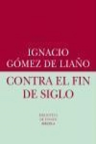 Buch Contra el fin de siglo 