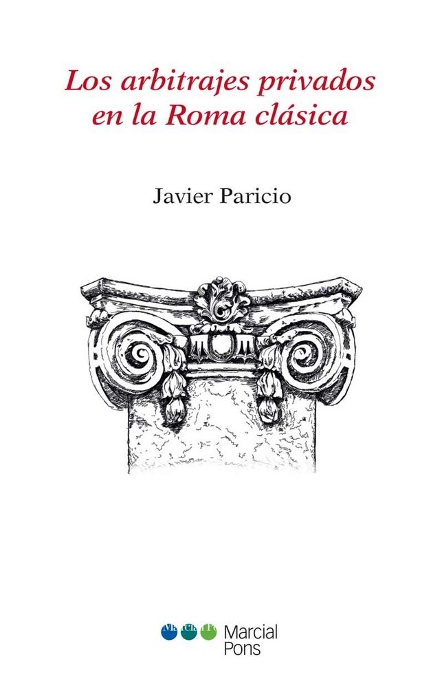 Kniha Los arbitrajes privados en la Roma clásica Javier Paricio
