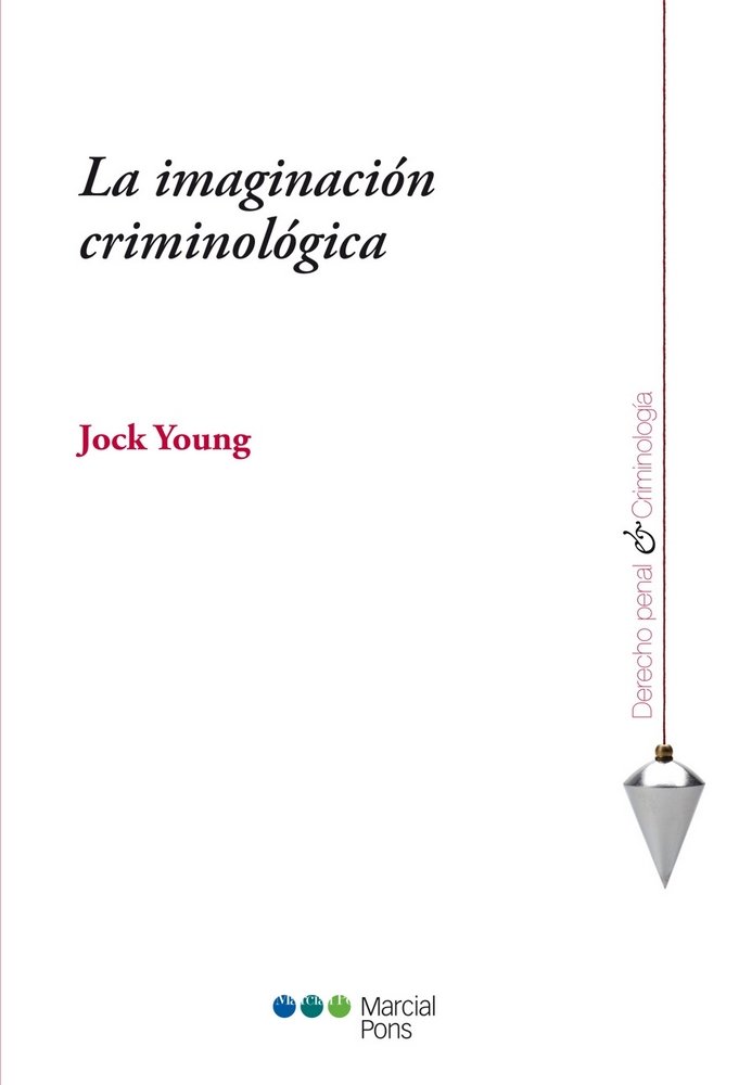 Книга La imaginación criminológica 