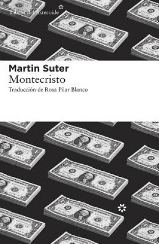 Книга Montecristo Martin Suter