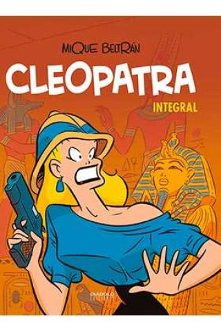 Knjiga CLEOPATRA (EDICIÓN INTEGRAL) MIQUE BELTRAN