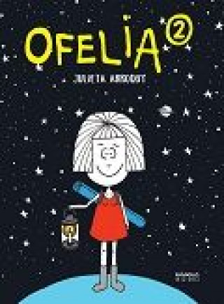 Libro OFELIA 2 JULIETA ARROQUY