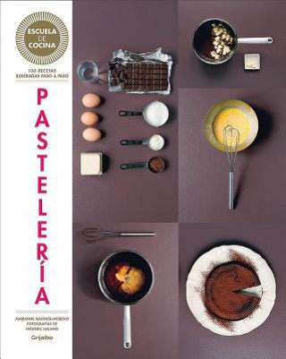 Kniha Escuela de cocina. Pastelería MARIANNE MAGNIER-MORENO