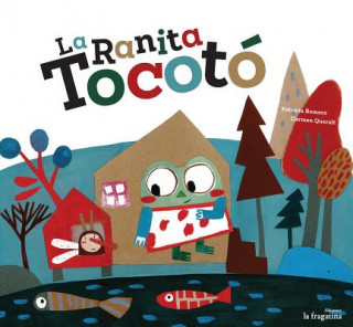 Kniha La ranita Tocotó Patricia Romero