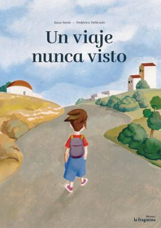 Knjiga Un viaje nunca visto Juan Senis