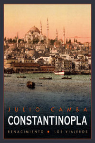 Kniha Constantinopla JULIO CAMBA