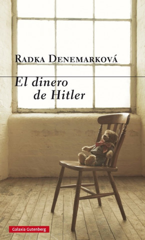 Kniha El dinero de Hitler RADKA DENEMARKOVA