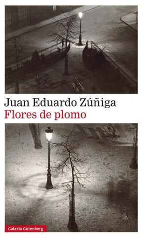 Kniha Flores de plomo JUAN ZUÑIGA