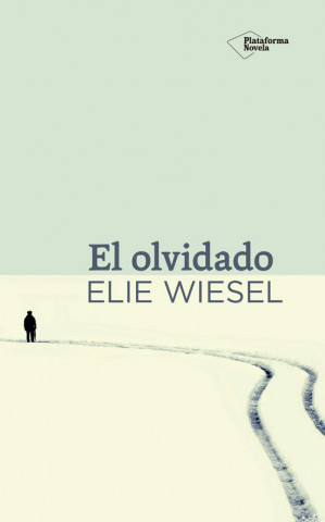 Книга El olvidado ELIE WIESEL