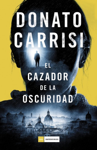 Book El cazador de la oscuridad DONATO CARRISI