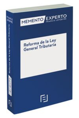 Kniha Memento Experto Reforma de la Ley General Tributaria 