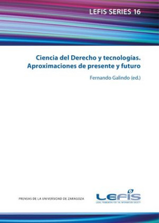 Carte Ciencia del derecho y tecnologías : aproximaciones de presente y futuro 