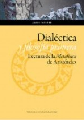 Kniha Dialéctica y filosofía primera 