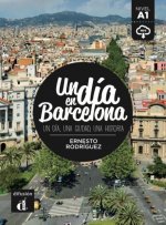 Könyv Un día en Barcelona A1 - Libro + MP3 descargable Ernesto Rodríguez Pérez