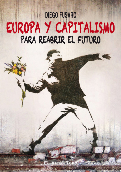 Kniha Europa y capitalismo: Para reabrir el futuro 