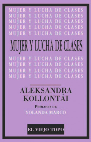 Kniha Mujer y lucha de clases ALEKSANDRA KOLLONTAI