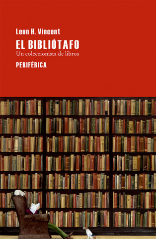 Książka El bibliótafo: Un coleccionista de libros H. VINCENT LEON