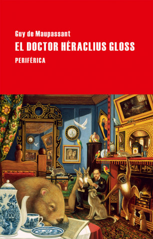 Könyv El doctor Héraclius Gloss GUY MAUPASSANT