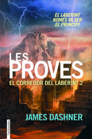 Kniha Les proves. El corredor del laberint 2 JAMES DASHNERM