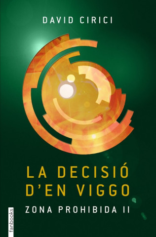 Könyv La decisió d'en Viggo: zona prohibida II DAVID CIRICI