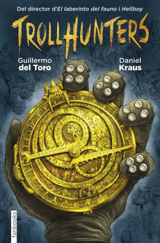 Kniha Trollhunters GUILLERMO DEL TORO