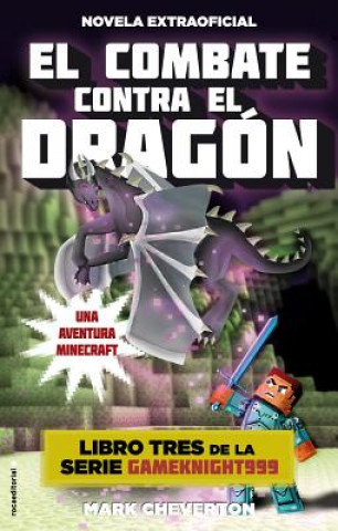 Könyv El Combate Contra El Dragon (Minecraft 3) Mark Cheverton