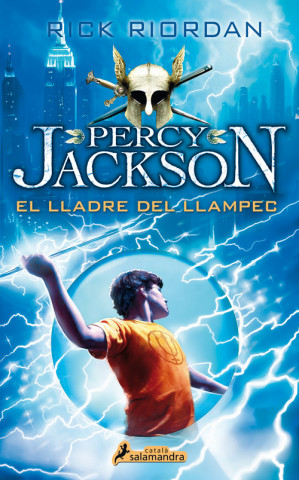 Kniha Percy Jackson i els Déus de l'Olimp I. El lladre del llampec Rick Riordan