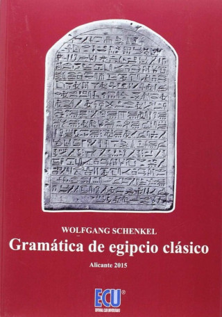 Книга Gramática de egipcio clásico WOLGANG SCHENKEL
