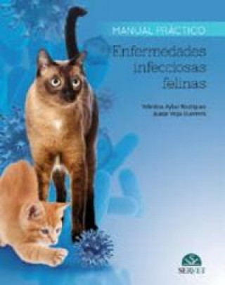 Kniha Enfermedades infecciosas felinas. Manual práctico 