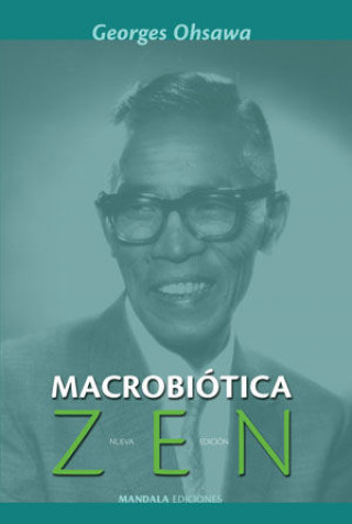 Книга MACROBIÓTICA ZEN 