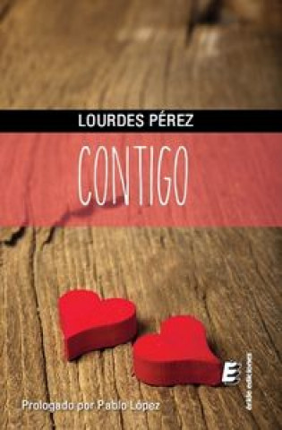 Libro Contigo Lourdes Pérez Moita