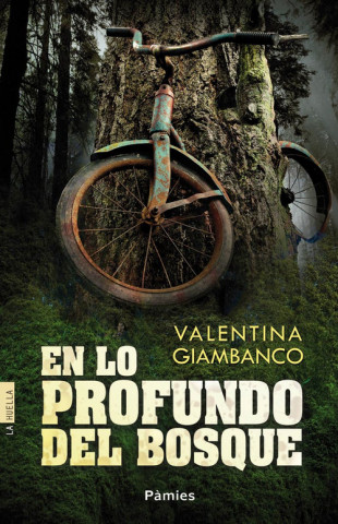 Book En lo profundo del bosque VALENTINA GIAMBANCO