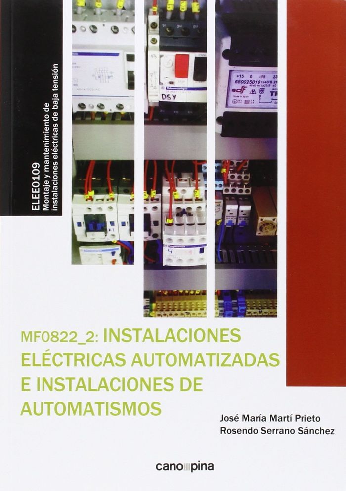 Book MF0822 Instalaciones eléctricas automatizadas e instalaciones de automatismos 