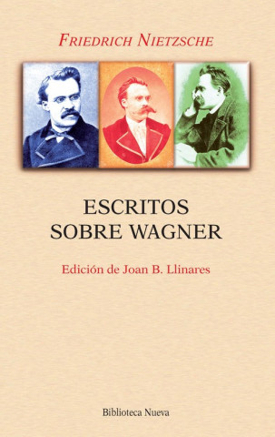 Buch Escritos sobre Wagner NIETZSCHE