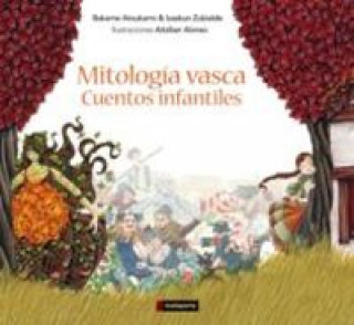 Knjiga Mitología vasca : cuentos infantiles B. ATXUKARRO