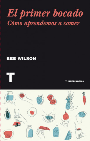 Kniha El primer bocado BEE WILSON