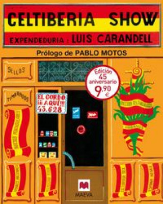 Knjiga Celtiberia show LUIS CARANDELL