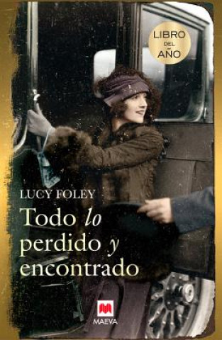 Kniha Todo Lo Perdido y Encontrado Lucy Foley
