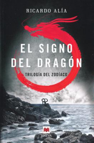 Kniha El signo del dragón RICARDO ALIA