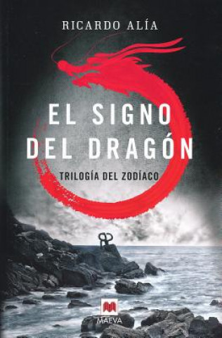 Book El signo del dragón RICARDO ALIA