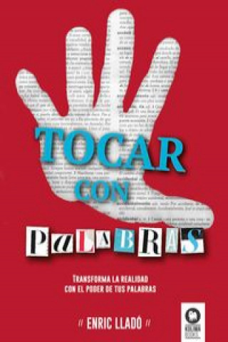 Buch Tocar con palabras ENRIC LLADO