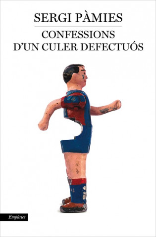 Книга Confessions d'un culer defectuós SERGI PAMIES