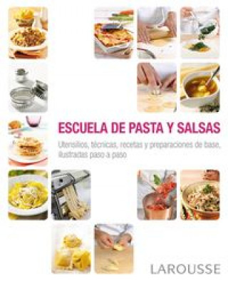 Kniha Escuela de pasta y salsas 