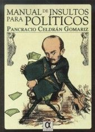 Kniha Manual de insultos para políticos 