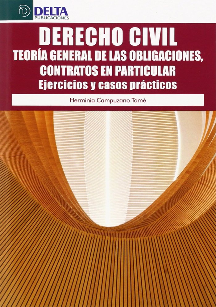 Knjiga Derecho Civil : teoría general de las obligaciones, contratos en particular : ejercicios y casos prácticos 